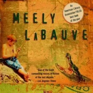 Meely LaBauve by Ken Wells Paperback Book Novel